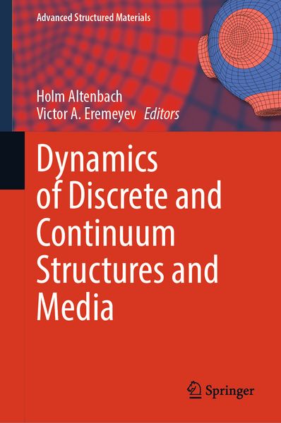 Produktbild: Dynamics of Discrete and Continuum Structures and Media