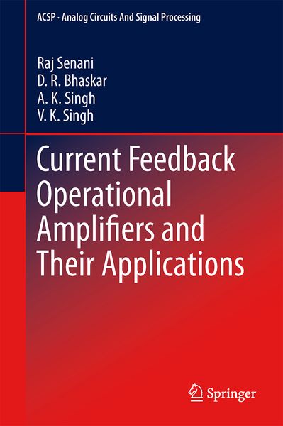 Produktbild: Current Feedback Operational Amplifiers and Their Applications