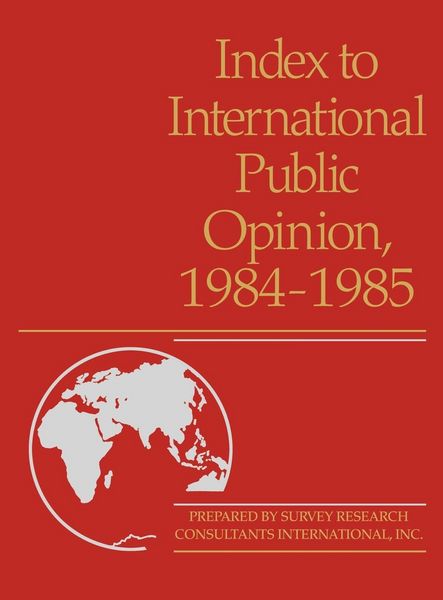 Produktbild: Index to International Public Opinion, 1984-1985