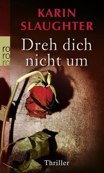 Produktbild: Slaughter, K.: Dreh dich nicht um