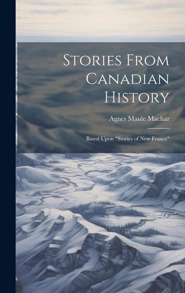 Produktbild: Stories From Canadian History