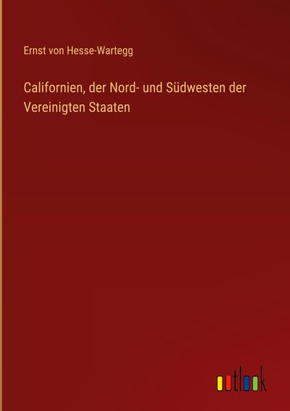 Produktbild: Californien, der Nord- und S&uuml;dwesten der Vereinigten Staaten