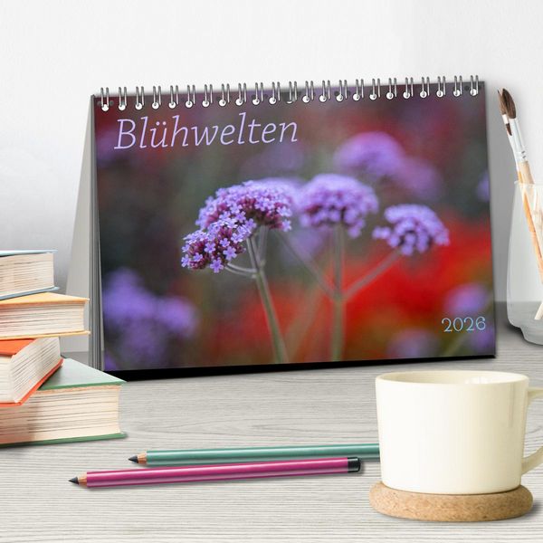 Produktbild: Bl&uuml;hwelten (Tischkalender 2026 DIN A5 quer), CALVENDO Monatskalender