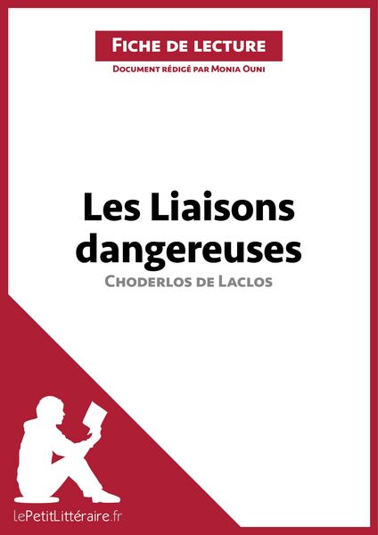 Produktbild: Les Liaisons dangereuses de Pierre Choderlos de Laclos (Fiche de lecture)