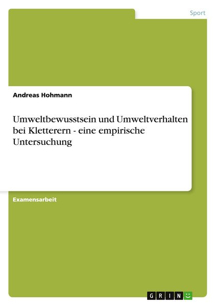 Produktbild: Umweltbewusstsein und Umweltverhalten bei Kletterern - eine empirische Untersuchung