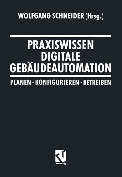 Produktbild: Praxiswissen Digitale Geb&auml;udeautomation