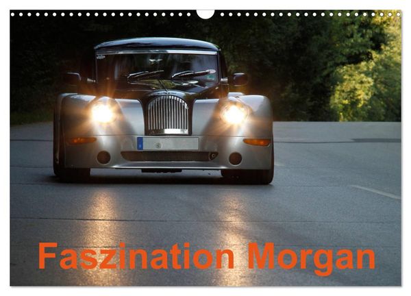 Produktbild: Faszination Morgan (Wandkalender 2026 DIN A3 quer), CALVENDO Monatskalender