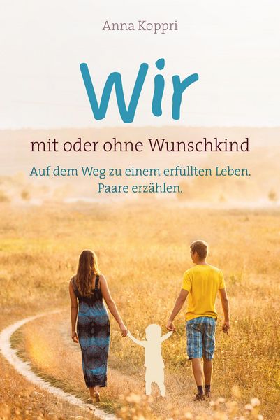 Produktbild: Wir - mit oder ohne Wunschkind