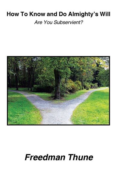 Produktbild: How To Know and Do Almighty's Will