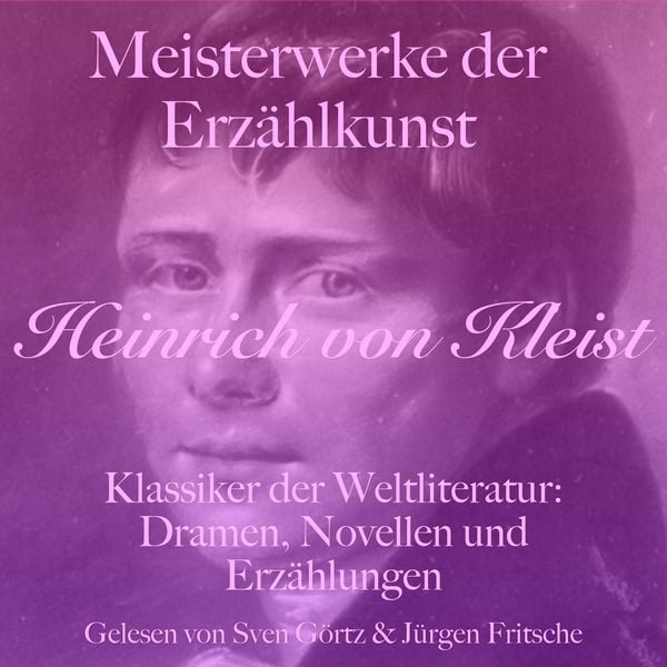 Produktbild: Heinrich von Kleist: Meisterwerke der Erz&auml;hlkunst