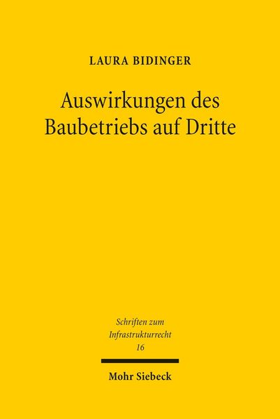 Produktbild: Auswirkungen des Baubetriebs auf Dritte