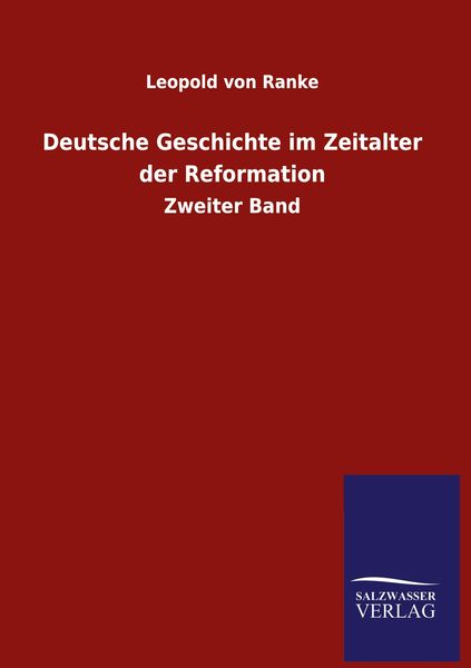 Produktbild: Deutsche Geschichte im Zeitalter der Reformation