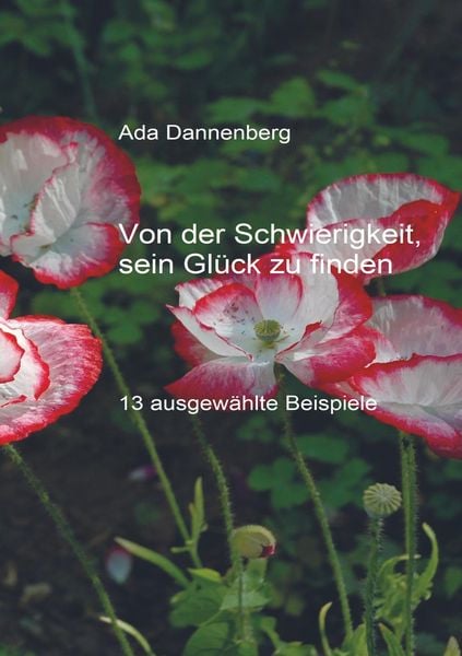 Produktbild: Von der Schwierigkeit, sein Gl&uuml;ck zu finden