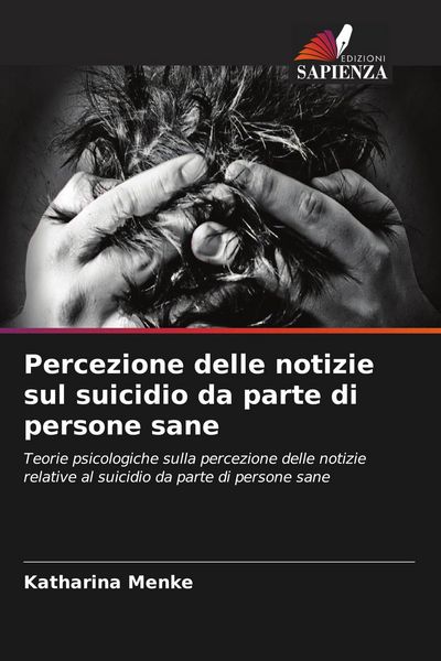 Produktbild: Percezione delle notizie sul suicidio da parte di persone sane