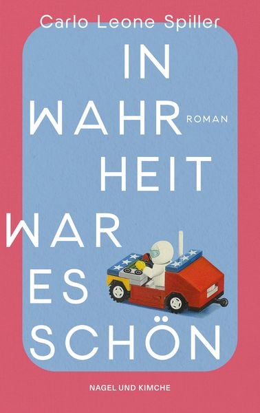 Produktbild: In Wahrheit war es sch&ouml;n