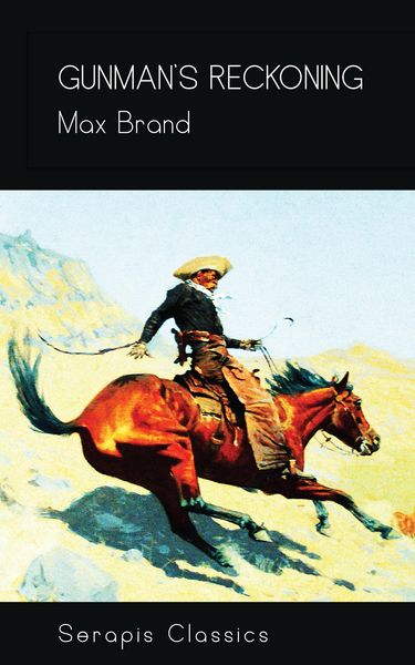 Produktbild: Gunman's Reckoning (Serapis Classics)