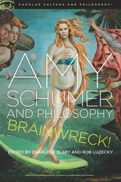 Produktbild: Amy Schumer and Philosophy