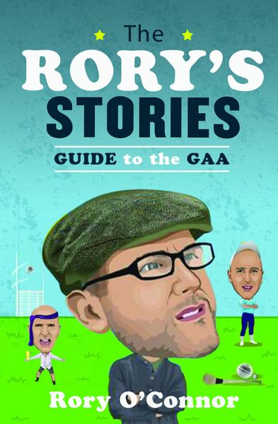 Produktbild: The Rory's Stories Guide to the GAA