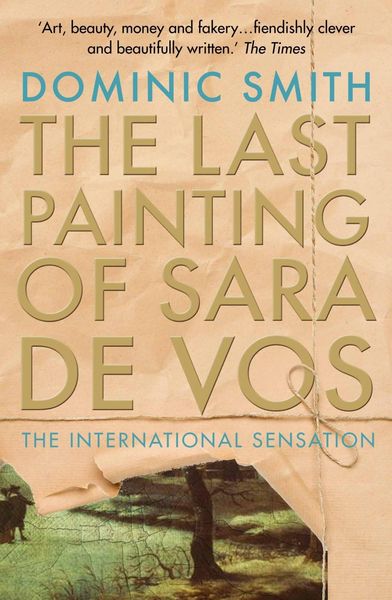 Produktbild: Smith, D: Last Painting of Sara de Vos