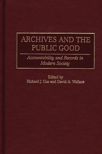 Produktbild: Archives and the Public Good