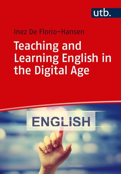 Produktbild: Teaching and Learning English in the Digital Age