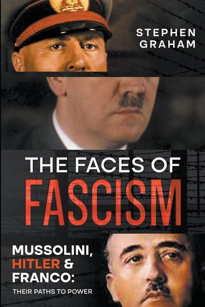 Produktbild: The Faces of Fascism - Mussolini, Hitler & Franco