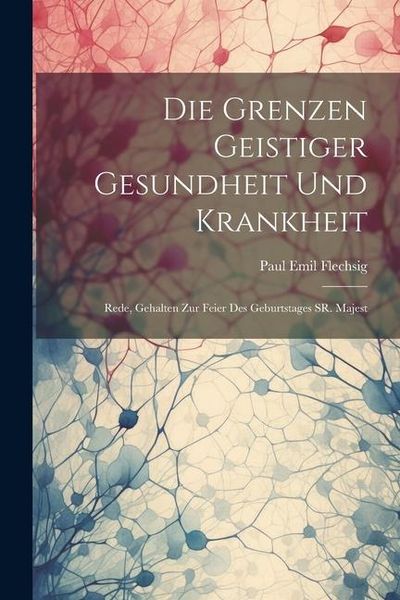 Produktbild: Die Grenzen Geistiger Gesundheit und Krankheit