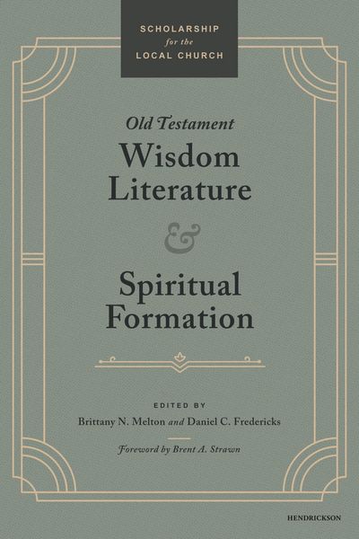 Produktbild: Old Testament Wisdom Literature and Spiritual Formation