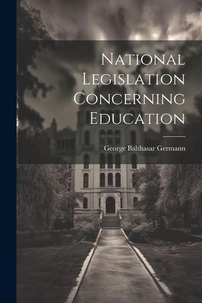 Produktbild: National Legislation Concerning Education