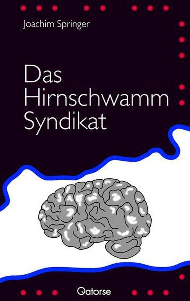 Produktbild: Das Hirnschwamm Syndikat