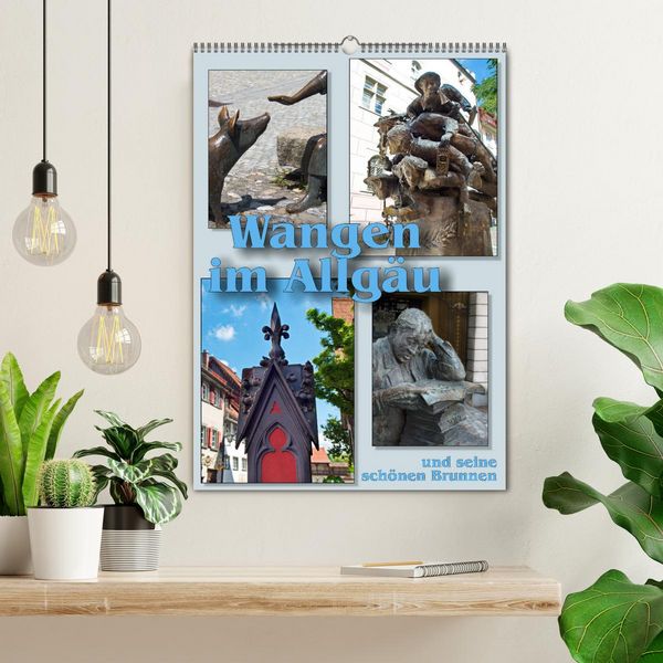Produktbild: Wangen im Allg&auml;u und seine sch&ouml;nen Brunnen (Wandkalender 2026 DIN A2 hoch), CALVENDO Monatskalender