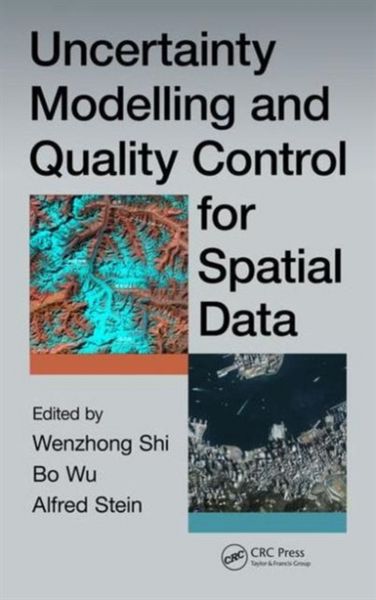 Produktbild: Uncertainty Modelling and Quality Control for Spatial Data