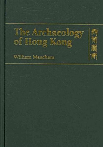 Produktbild: The Archaeology of Hong Kong