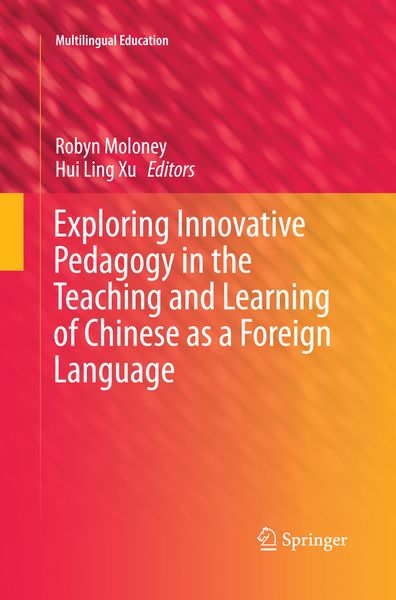 Produktbild: Exploring Innovative Pedagogy in the Teaching and Learning of Chinese as a Foreign Language