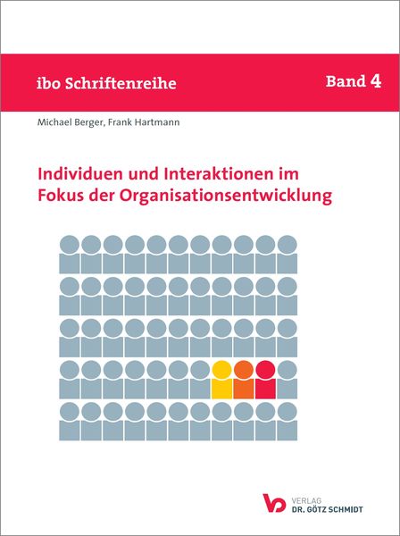 Produktbild: Individuen und Interaktionen im Fokus der Organisationsentwicklung