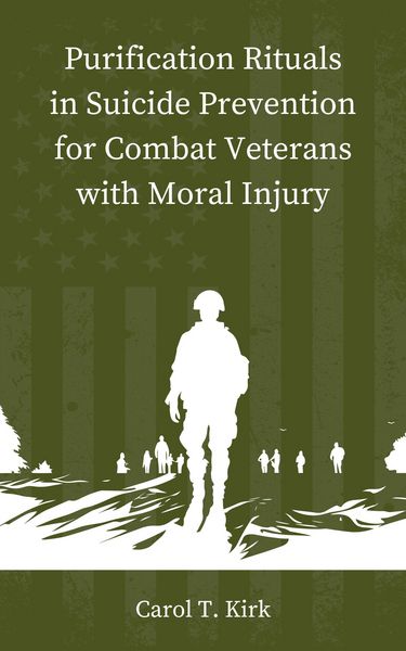 Produktbild: Purification Rituals in Suicide Prevention for Combat Veterans with Moral Injury