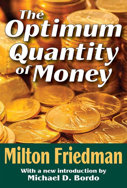 Produktbild: The Optimum Quantity of Money