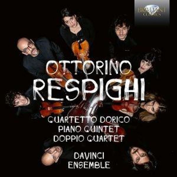 Produktbild: Respighi:Quartetto Dorico,Piano Quintet,Doppio Qua