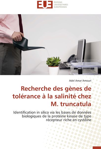 Produktbild: Recherche des g&egrave;nes de tol&eacute;rance &agrave; la salinit&eacute; chez M. truncatula