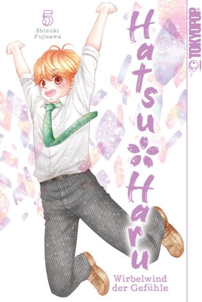 Hatsu Haru - Wirbelwind der Gefühle 05, Taschenbuch von Shizuki Fujisawa, Tokyopop GmbH, 978-3-8420-7011-0