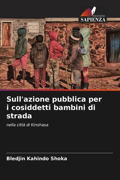 Produktbild: Sull'azione pubblica per i cosiddetti bambini di strada