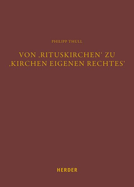 Produktbild: Von 'Rituskirchen' zu 'Kirchen eigenen Rechtes'