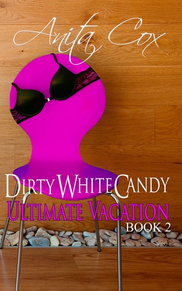 Produktbild: Ultimate Vacation (Dirty White Candy, #2)