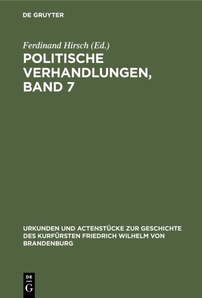 Produktbild: Politische Verhandlungen, Band 7