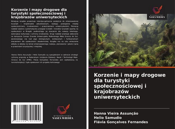 Produktbild: Korzenie i mapy drogowe dla turystyki spo&iquest;eczno&iquest;ciowej i krajobraz&oacute;w uniwersyteckich