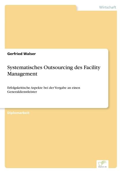 Produktbild: Systematisches Outsourcing des Facility Management