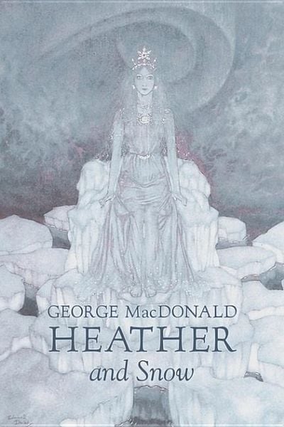 Produktbild: Heather and Snow by George Macdonald, Fiction, Classics, Action & Adventure