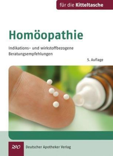 Homöopathie für die Kitteltasche, Taschenbuch von Matthias Eisele,Karl-Heinz Friese,Gisela Notter,Anette Schlumpberger, Deutscher Apotheker Verlag