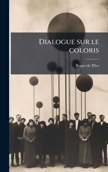 Produktbild: Dialogue sur le coloris