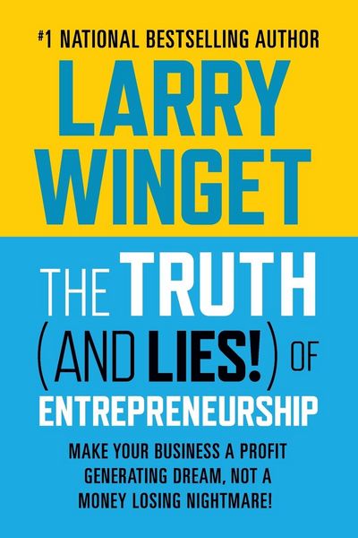 Produktbild: The Truth (and Lies!) of Entrepreneurship